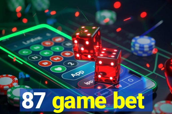 87 game bet